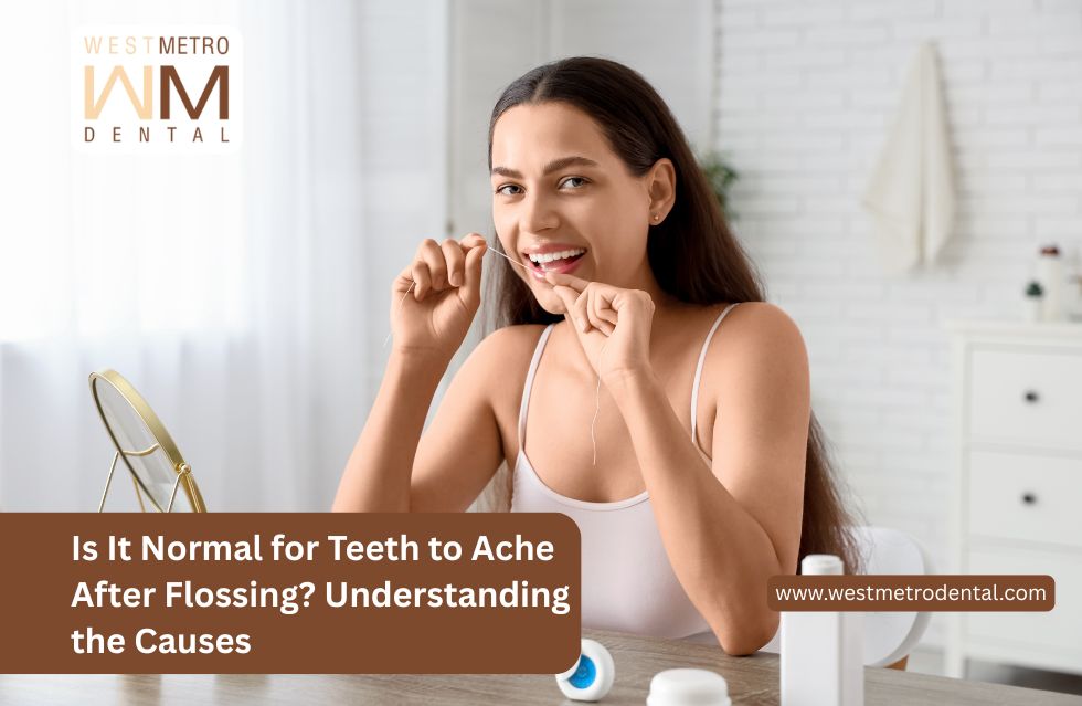 Is It Normal for Teeth to Ache After Flossing? Understanding the Causes